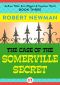 [Andrew Tillet, Sara Wiggins & Inspector Wyatt 03] • The Case of the Somerville Secret